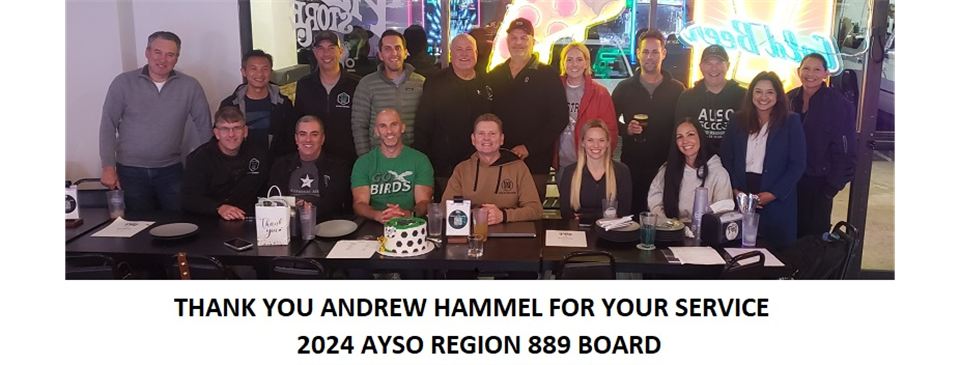 AYSO 889 BOARD THANKS ANDREW